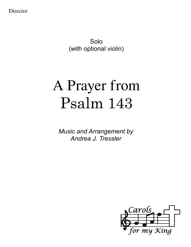 A Prayer from Psalm 143