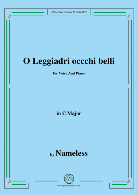 Nameless-O Leggiadri occchi belli,in C Major,for Voice&Piano (arr. MSM)