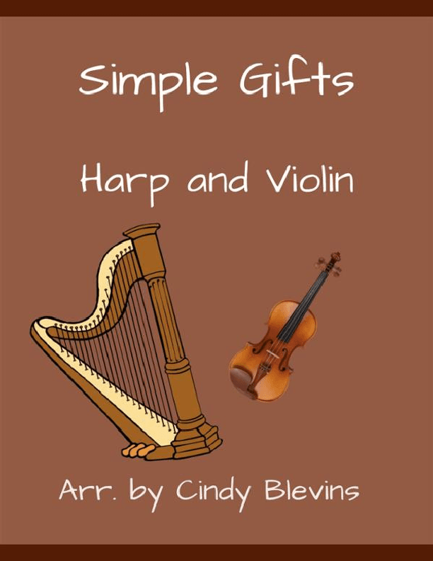 Simple Gifts, for Harp and Violin (arr. Cindy Blevins)