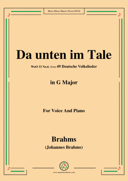 Brahms-Da unten im Tale,in G Major,WoO 33 No.6,for Voice and Piano (arr. MSM)