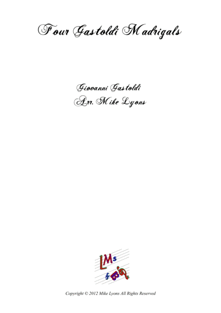 Four Gastoldi Madrigals (6-part brass choir) (arr. Mike Lyons)