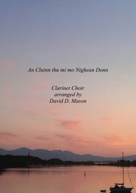 An Cluinn thu mi mo Nighean Donn (arr. David D. Mason)