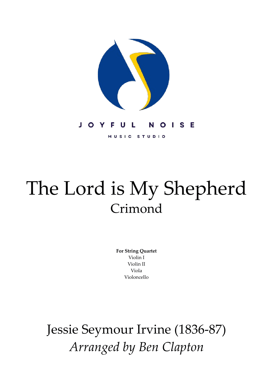 The Lord is My Shepherd (Crimond) (arr. Ben Clapton)