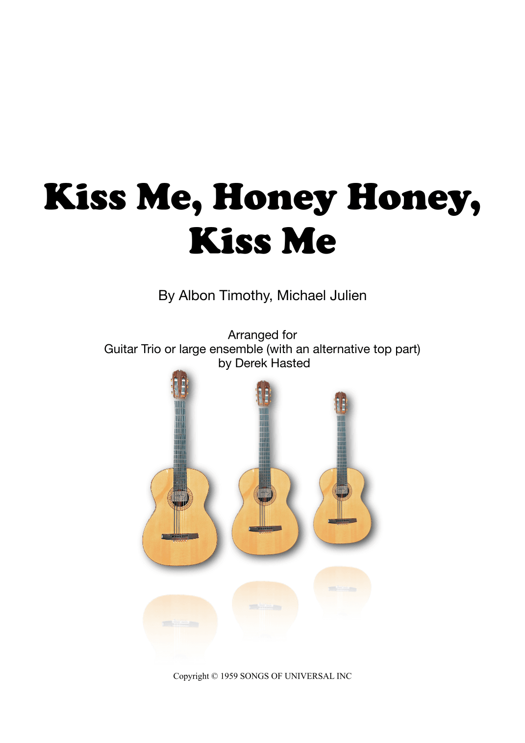 Kiss Me Honey Honey (arr. Derek Hasted)