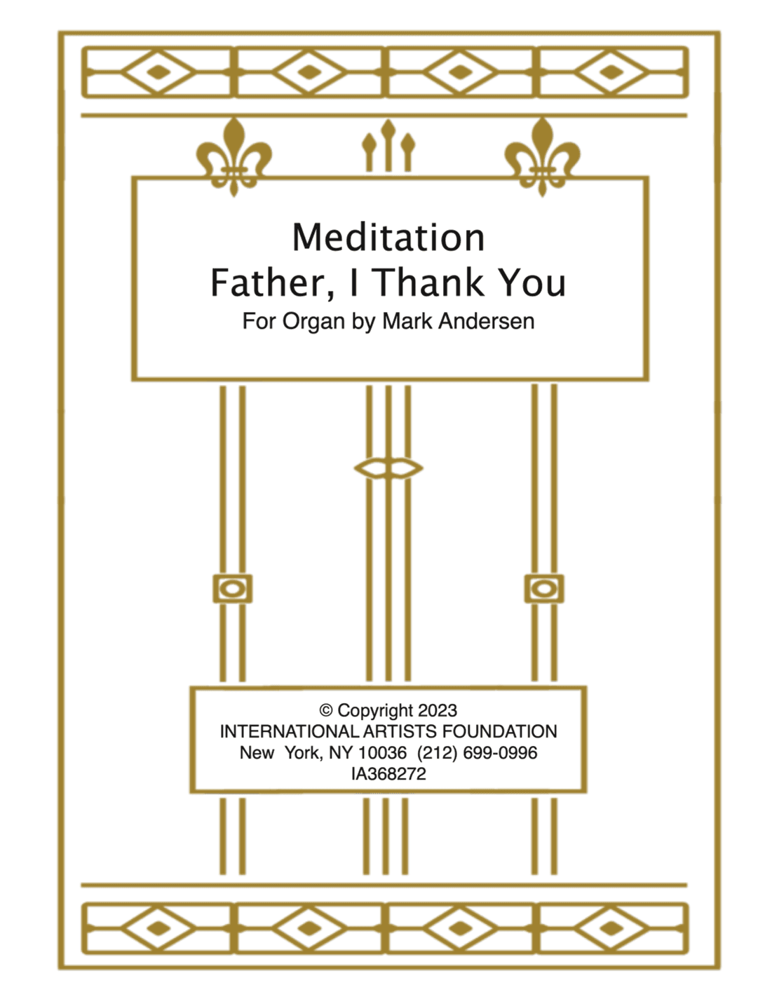 Meditation on Father I Thank You for organ by Mark Andersen