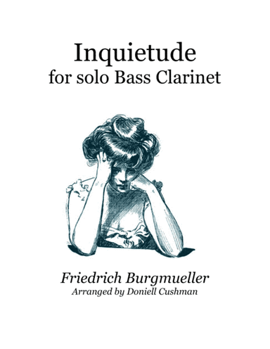 Inquietude for Bass Clarinet (arr. Doniell Cushman)