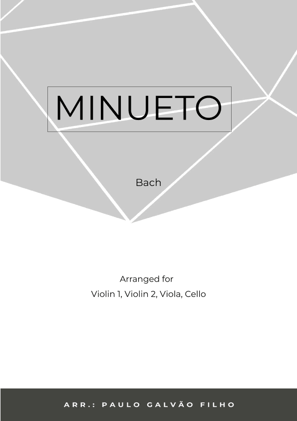 MINUETO - BACH -STRING QUARTET (arr. Paulo Galvão Filho)