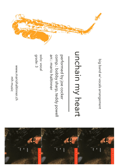 Unchain My Heart (arr. Mario Haltinner)