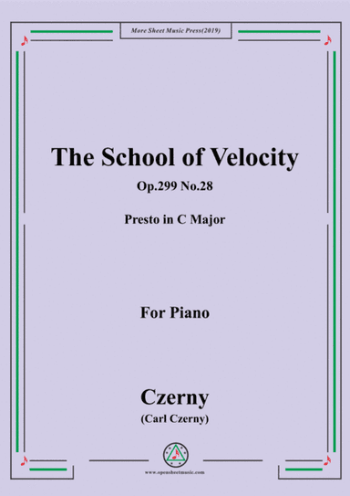 Czerny-The School of Velocity,Op.299 No.28,Presto in C Major,for Piano (arr. MSM)