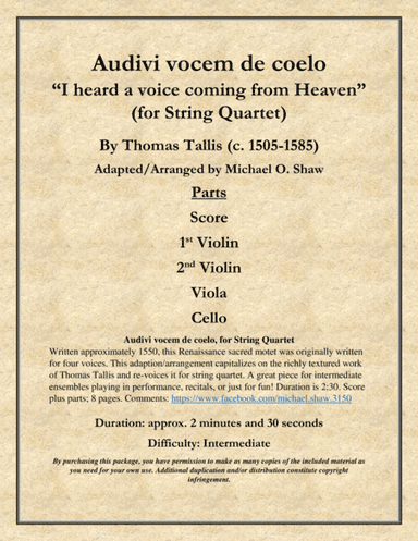 Audivi vocem de coelo "I heard a voice coming from Heaven" for String Quartet (arr. Michael O. Shaw)