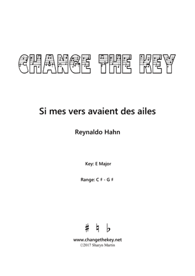 Si mes vers avaient des ailes - E Major (arr. Change the Key)