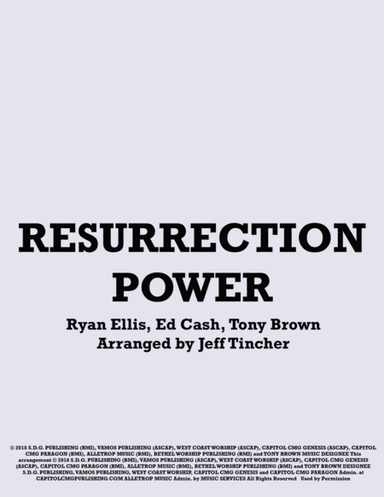 Resurrection Power (arr. Jeff Tincher)