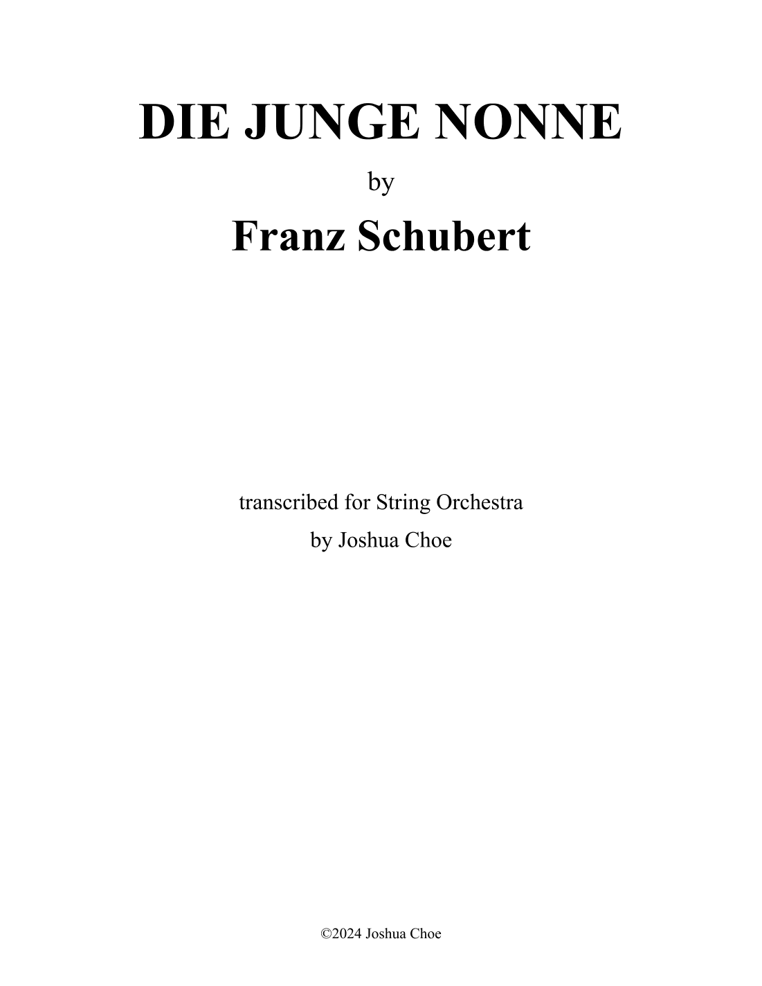 Die junge Nonne, D.828 (arr. Joshua Choe)