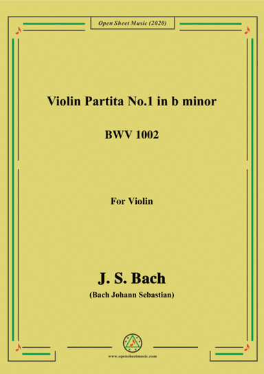 Bach,J.S.-Violin Partita No.1,in b minor,BWV 1002,for Violin (arr. MSM)