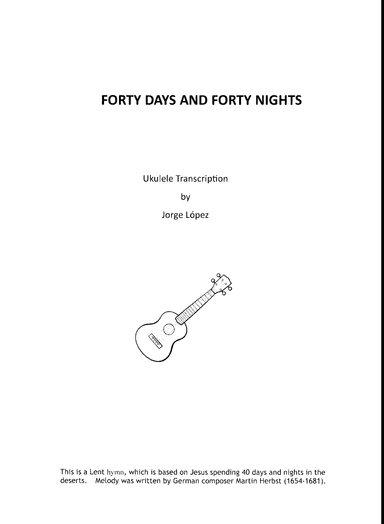 Forty Days and Forty Nights (arr. Jorge Lopez)