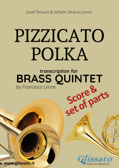 Pizzicato Polka - Brass quintet/ensemble score & parts (arr. Francesco Leone)