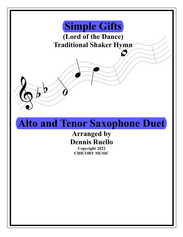 Simple Gifts (Lord of the Dance) - Mixed Saxophone Duet - Intermediate Level (arr. Dennis Ruello)
