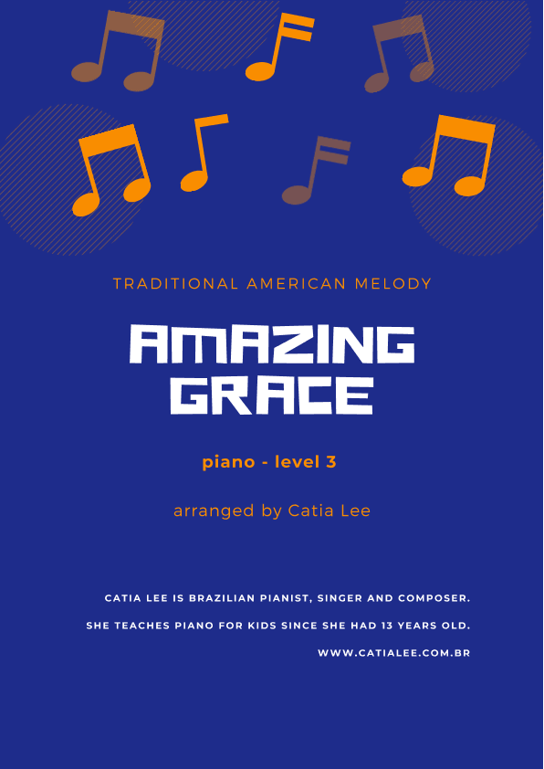 Amazing Grace - Piano Solo - Intermediate (arr. Catia Lee)