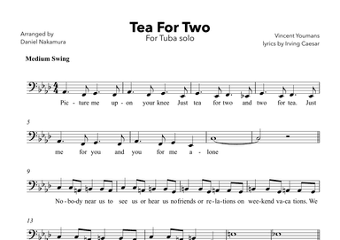 Tea For Two (For Tuba with Lyrics) (arr. Daniel Nakamura)