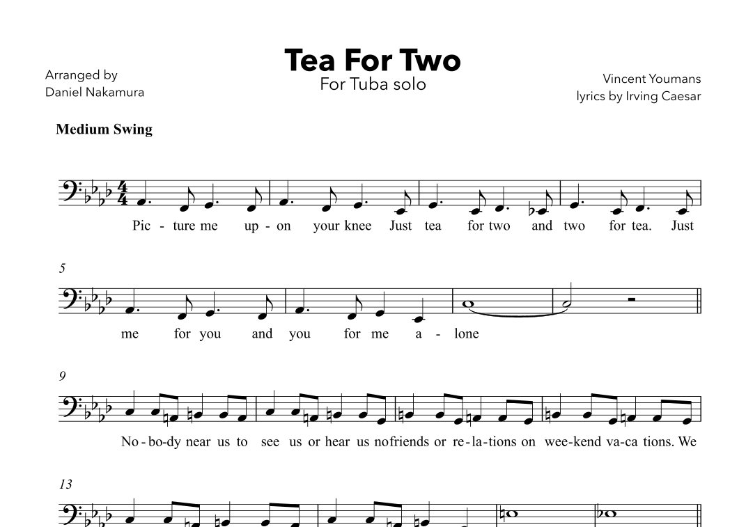 Tea For Two (For Tuba with Lyrics) (arr. Daniel Nakamura)