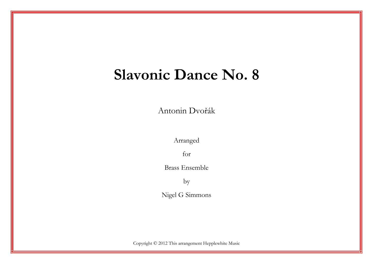 Slavonic Dance No. 8 (arr. Nigel Simmons)