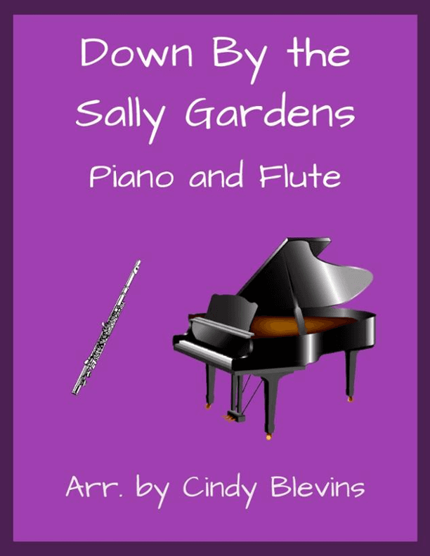 Down By the Sally Gardens, for Piano and Flute (arr. Cindy Blevins)