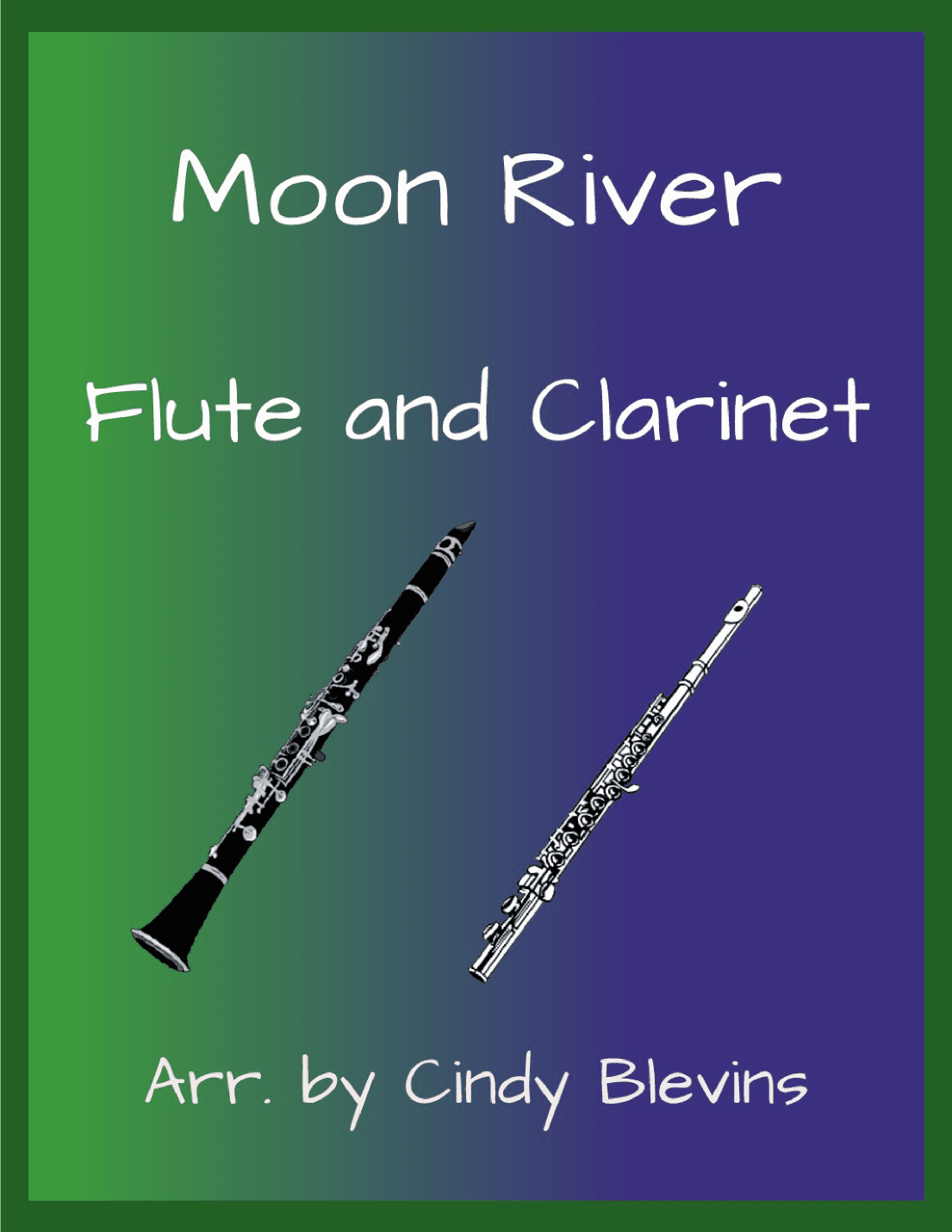 Moon River (arr. Cindy Blevins)