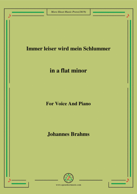 Brahms-Immer leiser wird mein Schlummer in a flat minor,for voice and piano (arr. MSM)