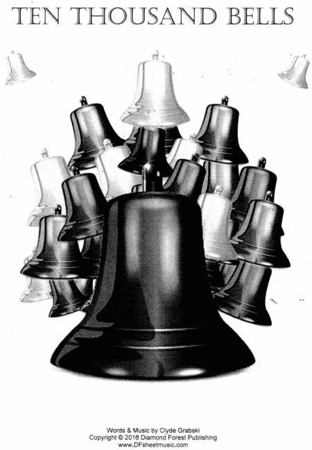 Ten Thousand Bells - SATB with Full Orchestra Accompaniment - A Joyful Inspiring Song!!! Easy to sin