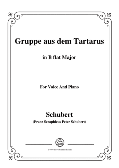 Schubert-Gruppe aus dem Tartarus,Op.24 No.1,in B flat Major,for Voice&Piano (arr. MSM)