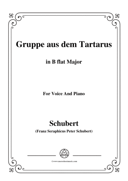 Schubert-Gruppe aus dem Tartarus,Op.24 No.1,in B flat Major,for Voice&Piano (arr. MSM)
