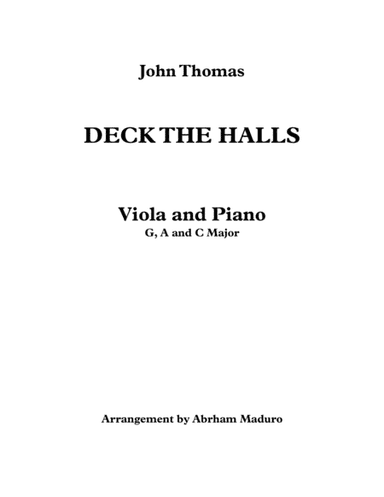 Deck The Halls Viola and Piano-Three Tonalities Included (arr. Abraham Maduro)