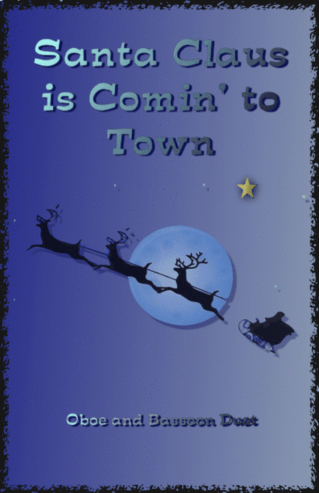 Santa Claus Is Comin' To Town (arr. David McKeown)