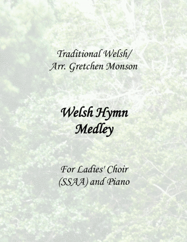 Welsh Hymn Medley (arr. Gretchen Monson)