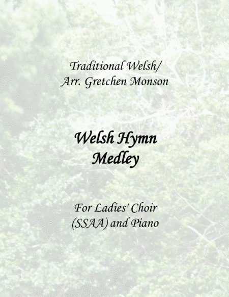 Welsh Hymn Medley (arr. Gretchen Monson)