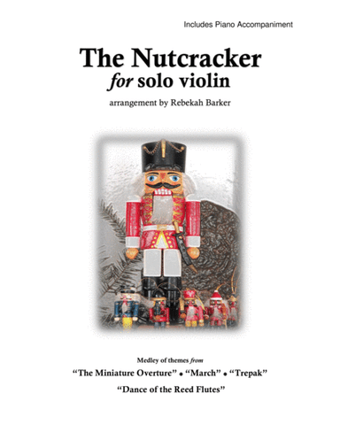The Nutcracker - Violin solo medley (arr. Rebekah Barker)