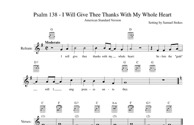 Psalm 138 - I Will Give Thee Thanks With My Whole Heart - gospel-style responsorial