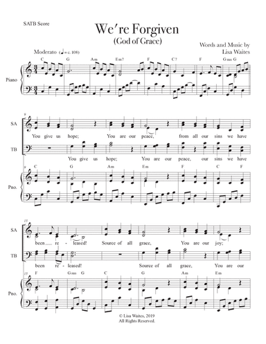 We're Forgiven (God of Grace) SATB Choral Version