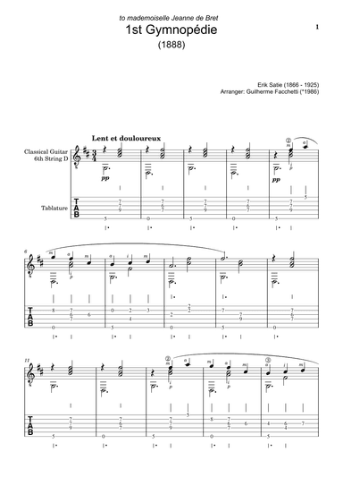 Erik Satie - 1st Gymnopédie. Arrangement for Classical Guitar. Score and Tablature (arr. Guilherme Facchetti)