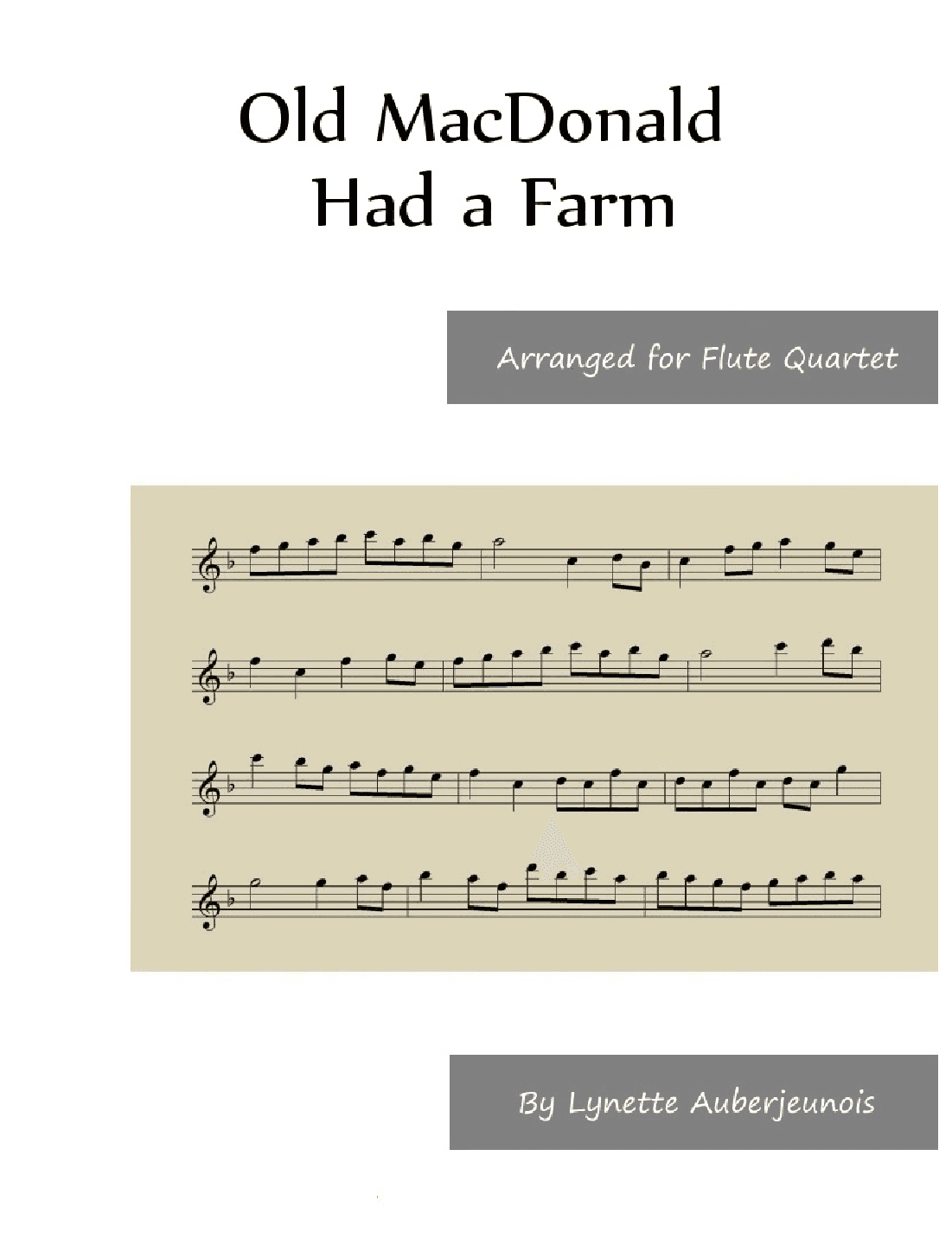 Old MacDonald Had a Farm - Flute Quartet (arr. Lynette Auberjeunois)