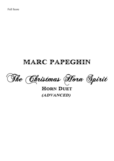 The Christmas Horn Spirit // French Horn Duet (advanced level) (arr. Marc Papeghin)