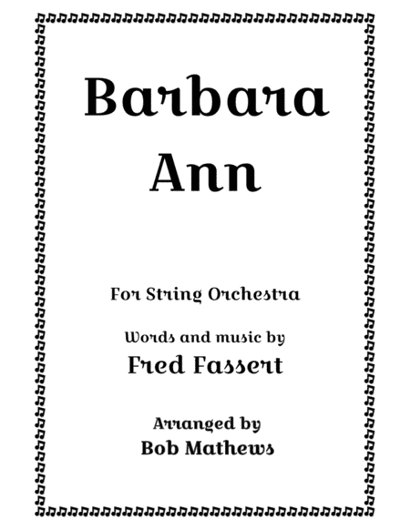 Barbara Ann (arr. Bob Mathews)