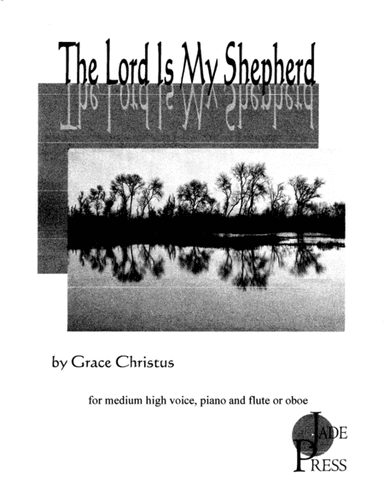 The Lord Is My Shepherd