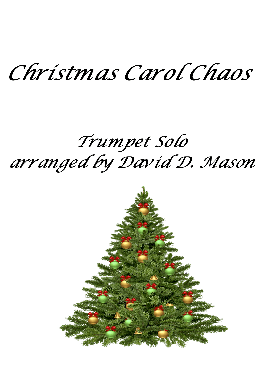 Christmas Carol Chaos (arr. David D. Mason)