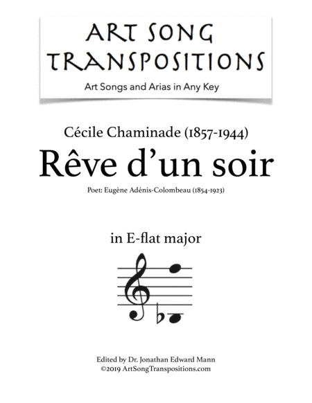 CHAMINADE: Rêve d'un soir (transposed to E-flat major) (arr. ArtSongTranspositions.com)