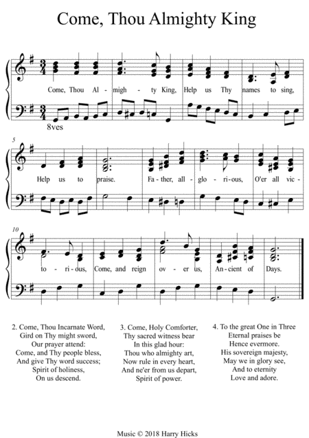 Come, Thou almighty King. A new tune to a wonderful old hymn.