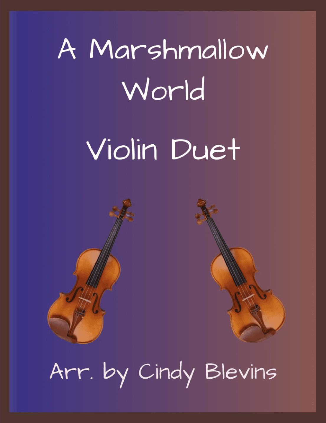 A Marshmallow World (arr. Cindy Blevins)
