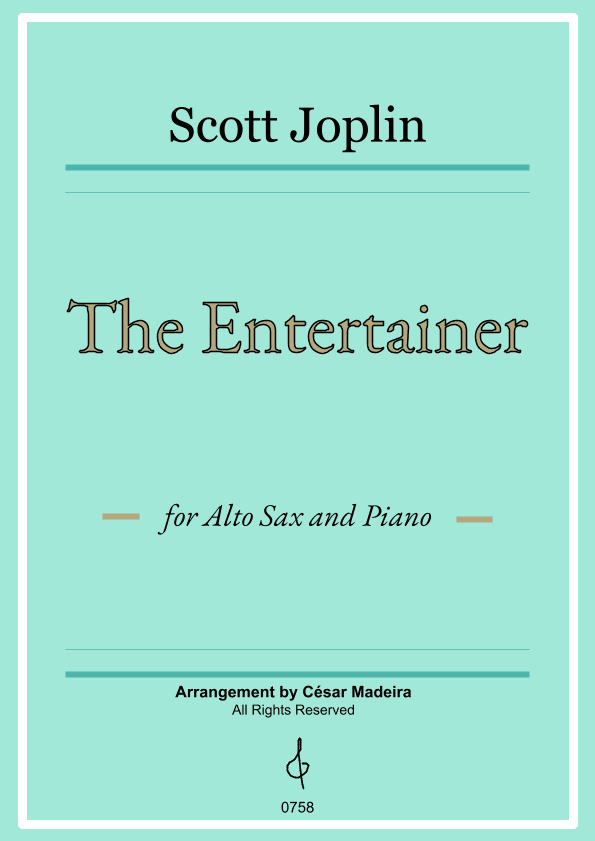 The Entertainer by Joplin - Alto Sax and Piano (Full Score and Parts) (arr. César Madeira)