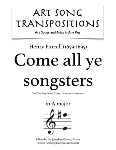 PURCELL: Come all ye songsters (transposed to A major) (arr. ArtSongTranspositions.com)