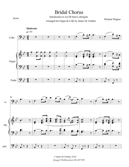 Wagner: Bridal Chorus for Cello & Organ (arr. James M. Guthrie, ASCAP)